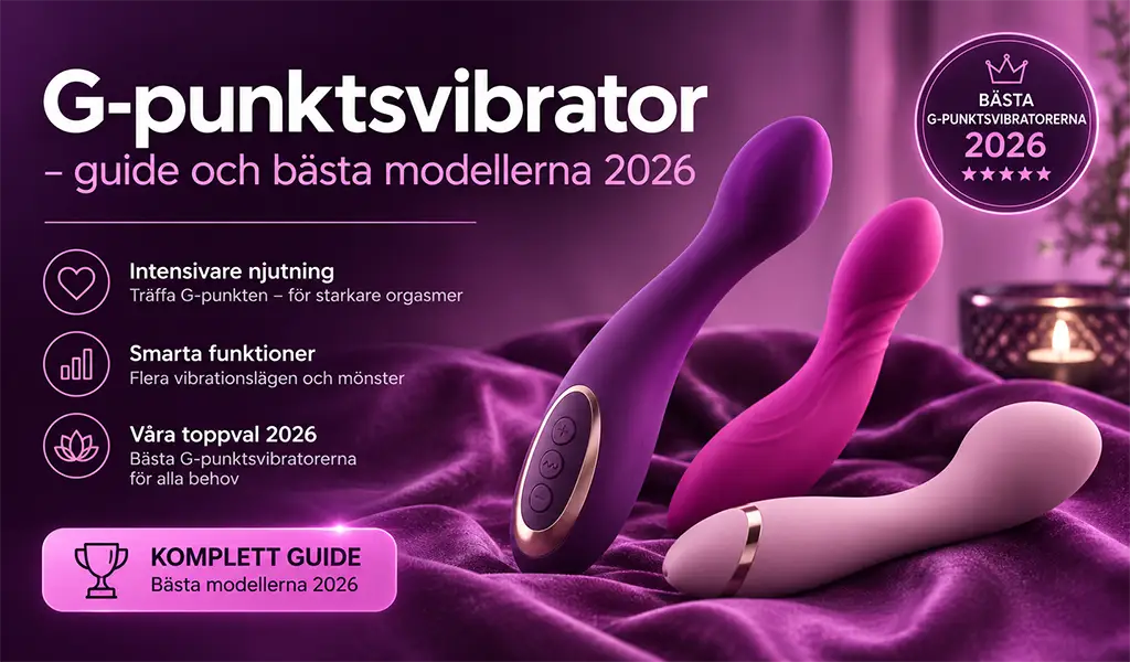 G-punktsvibrator – guide och bästa modellerna 2026